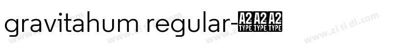 gravitahum regular字体转换